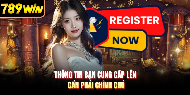 Thông tin bạn cung cấp lên cần phải chính chủ